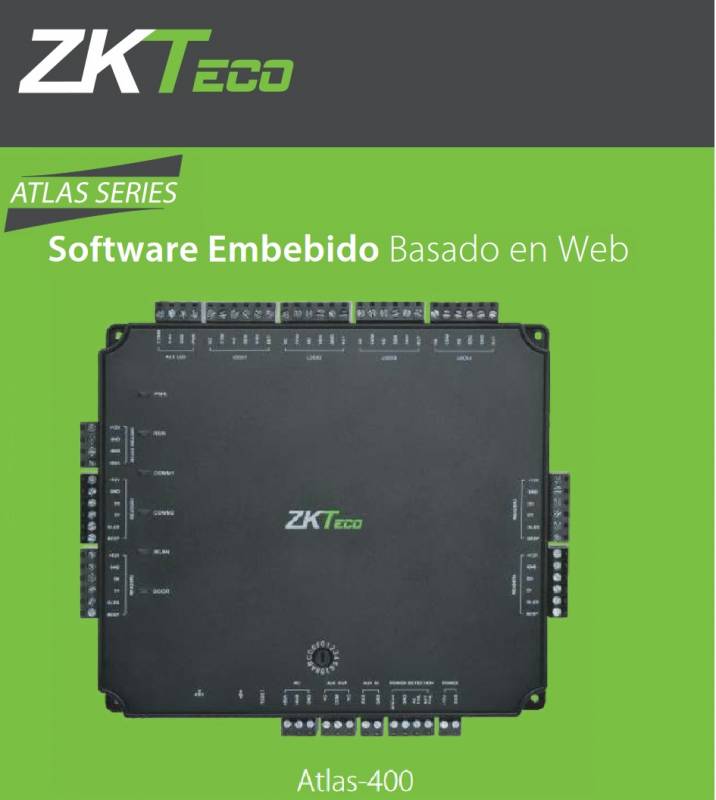 Zk-Teco Atlas-400  Sofware Embebido Basado En Web - Panel C, Acceso 4 Puertas - 4 Salidas 125Khz Y 13.56Mhz Wiegand Osdp/ Rs-485 - Tcp/Ip Usb-Host